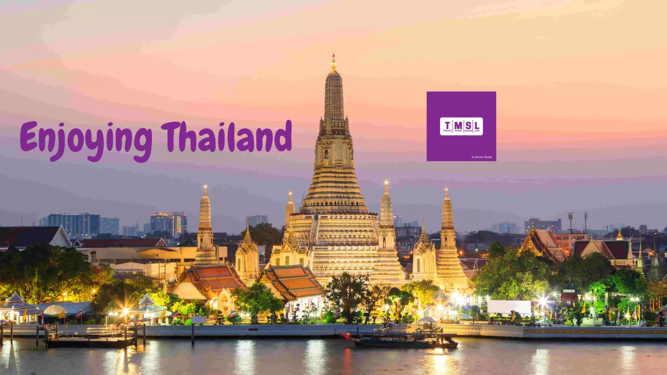 Thailand Tour By TMSL Pvt Ltd