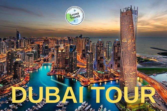 Dubai Tour by Cosma Travels