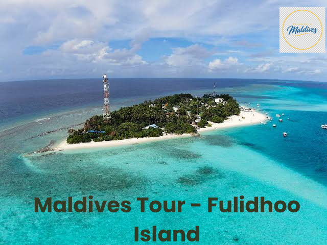 Maldives Tour - Fulidhoo Island BY Follow Me To Maldives